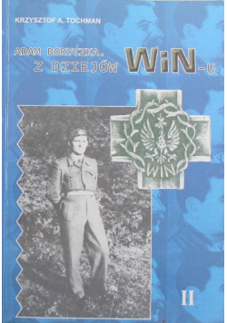 Adam Boryczka z dziejów WiNu Tom II