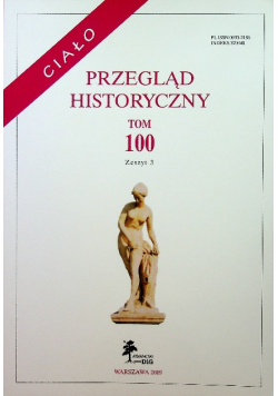 Przegląd historyczny Tom 100 zeszyt 3