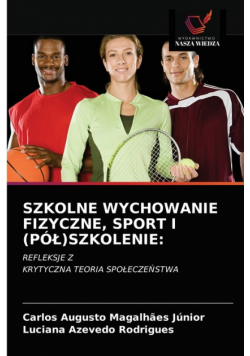 Szkolne Wychowanie Fizyczne, Sport I (Pół)Szkolenie