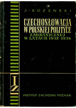 Czechosłowacja w Polskiej polityce
