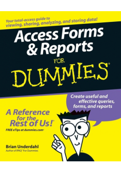 Access Forms Reports For Dummies