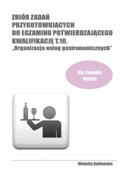 Zb. zadań przyg. do egz. potw. kwalif. T.10
