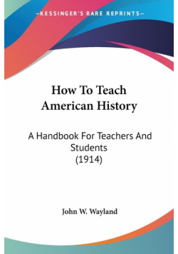 How To Teach American History
