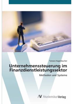 Unternehmenssteuerung im Finanzdienstleistungssektor