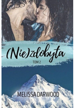 ( Nie ) zdobyta Tom 2