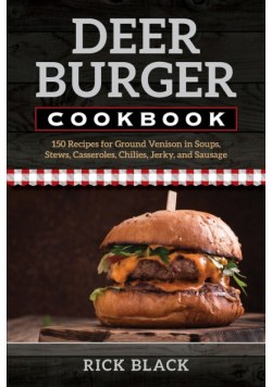 Deer Burger Cookbook