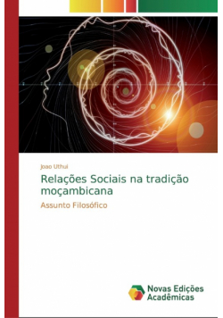 Relações Sociais na tradição moçambicana