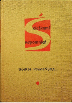 Ścieżkami wspomnień