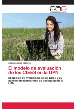 El modelo de evaluación de los CIEES en la UPN