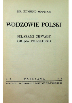 Wodzowie Polski 1934 r.
