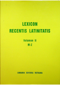 Lexicon Recentis Latinitatis Vol 2