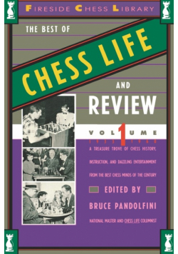 Best of Chess Life and Review, Volume 1