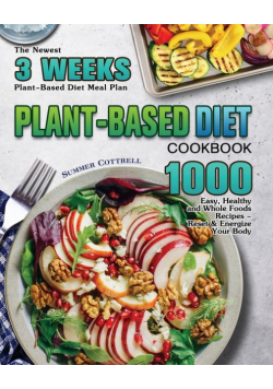 Plant-based Diet Cookbook