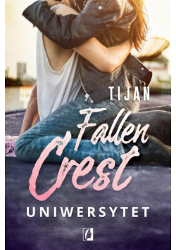 Fallen Crest. Uniwersytet