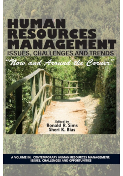 Human Resources Management Issues, Challenges and Trends