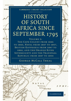 History of South Africa Since September 1795 - Volume 3