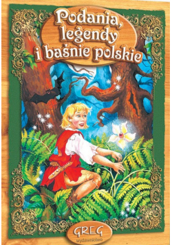 Podania Legendy i Baśnie