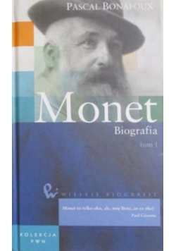 Monet Biografia tom 1