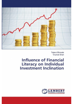 Influence of Financial Literacy on Individual Investment Inclination