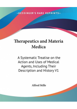 Therapeutics and Materia Medica