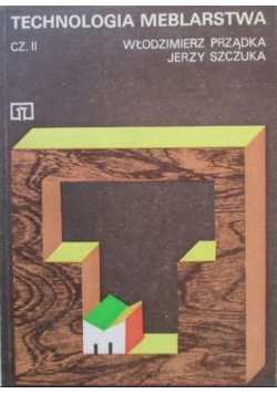 Technologia Meblarstwa Część I