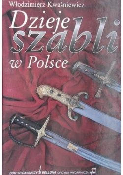 Dzieje szabli w Polsce