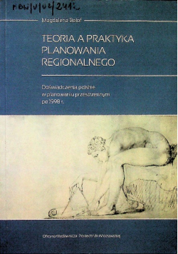 Teoria a praktyka planowania regionalnego. Doświadczenia polskie w planowaniu przestrzennym po 1998 r