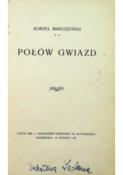 Połów Gwiazd 1908 r.
