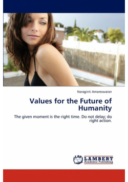 Values for the Future of Humanity