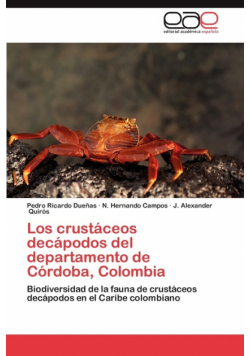 Los Crustaceos Decapodos del Departamento de Cordoba, Colombia