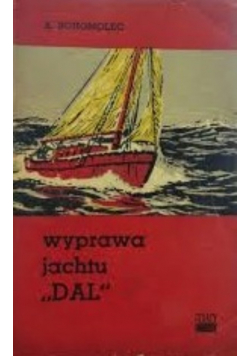 Wyprawa jachtu Dal