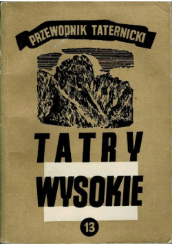 Tatry wysokie przewodnik taternicki część XIII