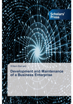 Development and Maintenance of a Business Enterprise