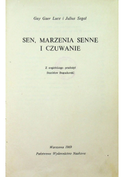 Sen marzenia senne i czuwanie