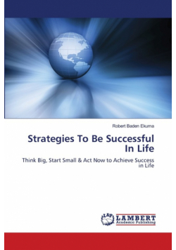 Strategies To Be Successful In Life
