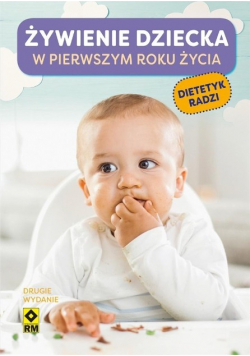 Żywienie dziecka w pierwszym roku życia