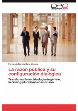 La Razon Publica y Su Configuracion Dialogica