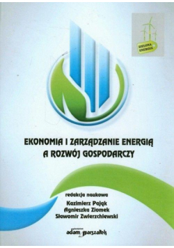 Ekonomia i zarządzanie energią a rozwój gospodarcz