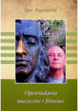 Opowiadania muzyczne i filmowe