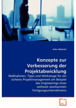 Konzepte zur Verbesserung der Projektabwicklung