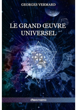 Le Grand Œuvre Universel