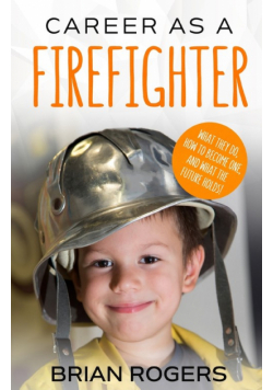 Career As A Firefighter