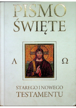 Pismo Święte Starego i Nowego Testamentu