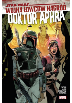 Star Wars Doktor Aphra Wojna łowców nagród Tom 3