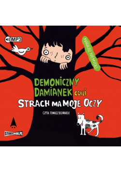Demoniczny Damianek czyli strach ma moje oczy