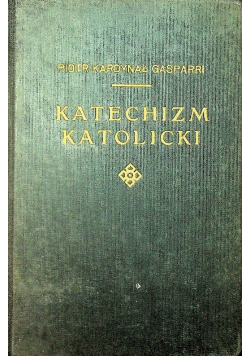 Katechizm Katolicki 1932r