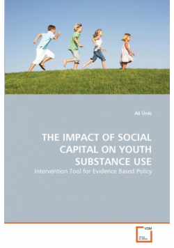 The Impact Of Social Capital On Youth Substance Use