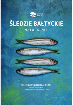 Śledzie bałtyckie naturalnie
