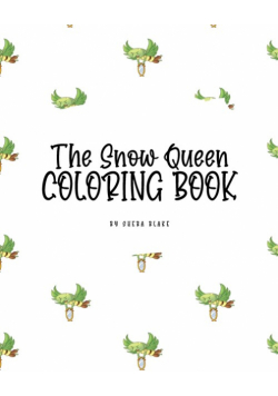 The Snow Queen Coloring Book for Children (8x10 Coloring Book / Activity Book)