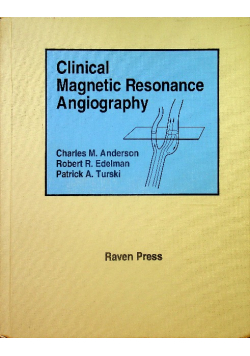 Clinical Magnetic Resonance Angiography